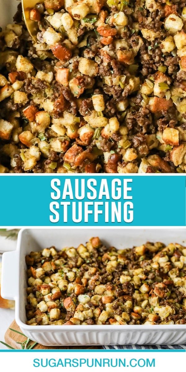 collage of sausage stuffing, top image is a close up of stuffing, bottom image of stuffing in white casserole dish