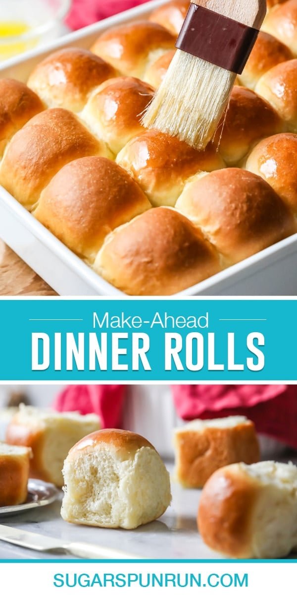 collage on how to make ahead dinner rolls, top image of freshly baked rolls being brushed with butter, bottom image of single roll photographed close up